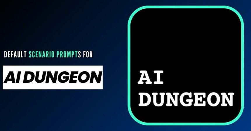 ai dungeon prompts