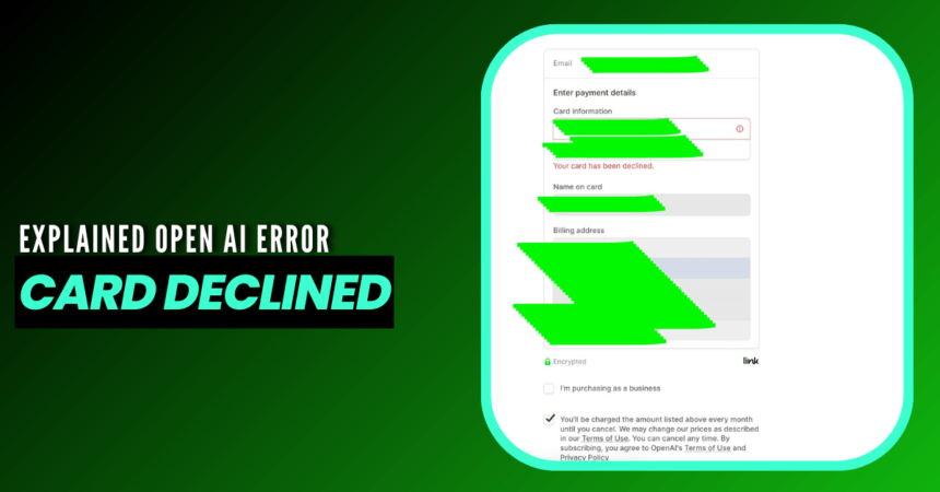 OpenAi ChatGPT Card Declined Error