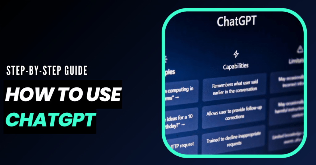 How To Use ChatGPT