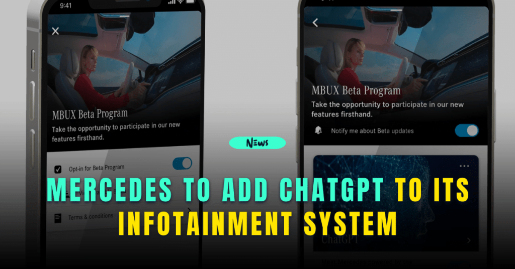 Mercedes to Add ChatGPT to its Infotainment