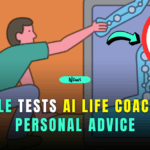 google tests ai life coach for personal advice